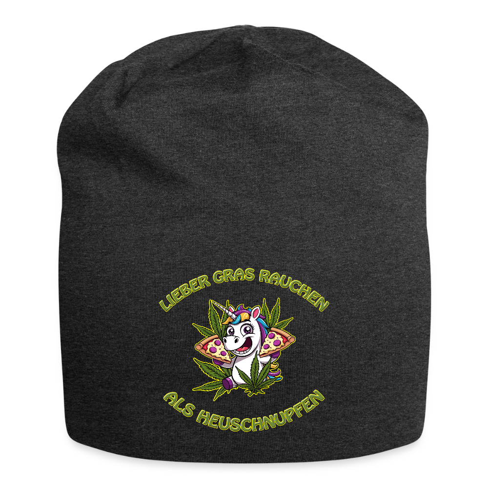 Lieber Gras rauchen als Heuschnupfen - Jersey-Beanie - Anthrazit