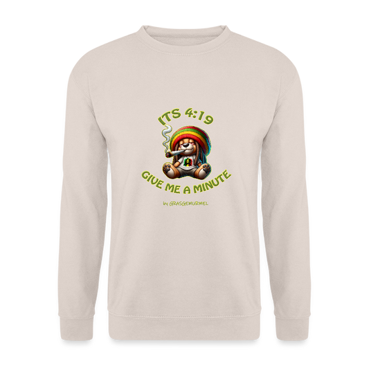 Its 4:19 give me a minute - Unisex Pullover - Sand