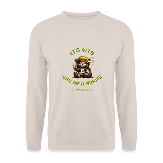 Its 4:19 give me a minute - Unisex Pullover - Sand