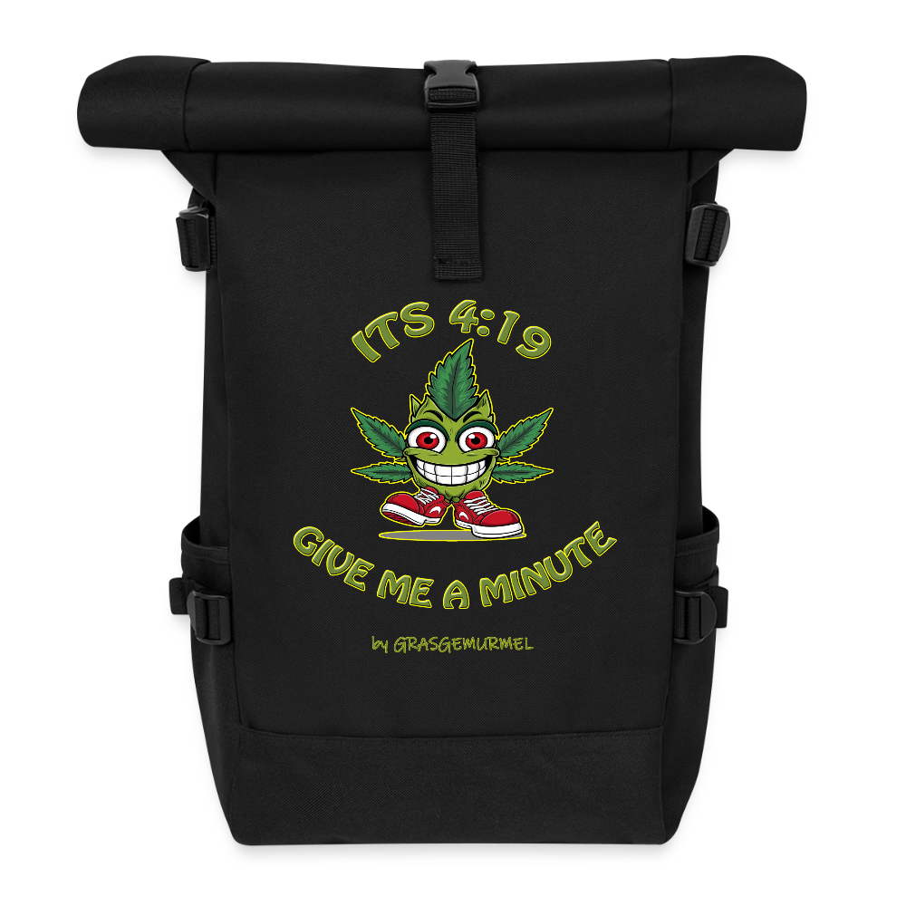 Its 4:19 give me a minute - Rolltop Rucksack - Schwarz